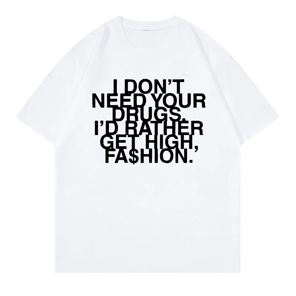 I Don’t Need Your Drugs I’d Ra - Summer Rae Clothing recension och pris